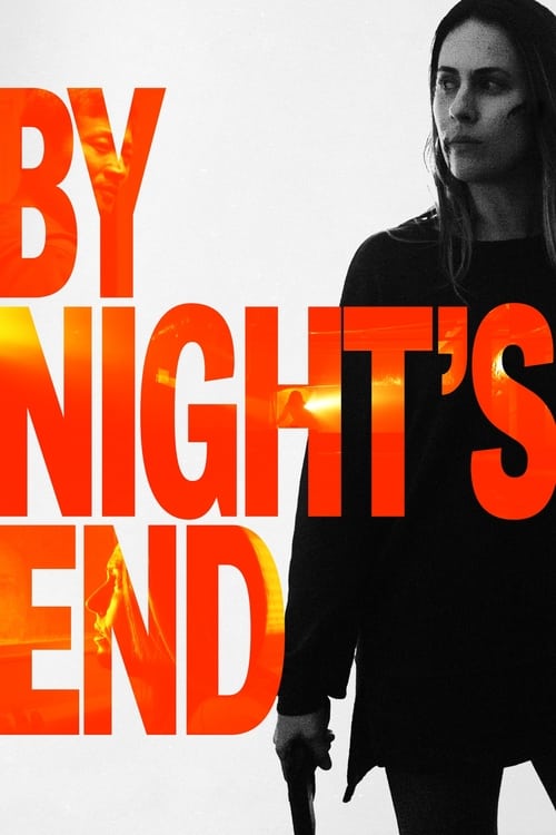 دانلود فیلم By Night’s End