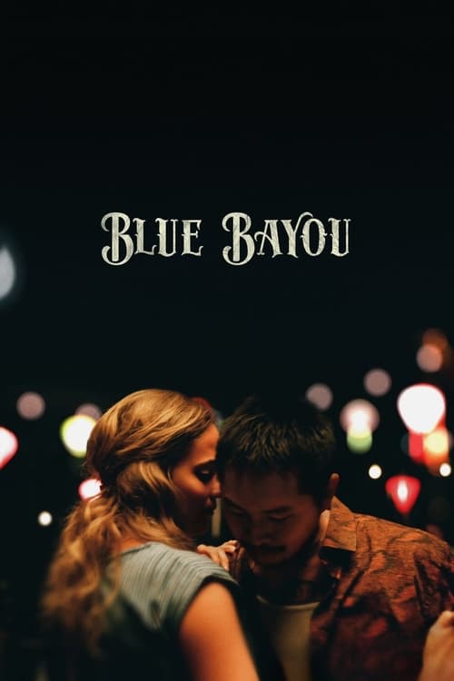 دانلود فیلم Blue Bayou