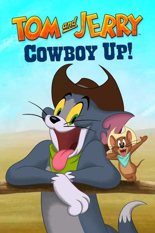 دانلود فیلم Tom and Jerry Cowboy Up – تام و جری کابوی بالا