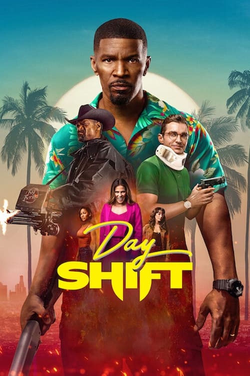 دانلود فیلم Day Shift – تغییر روز