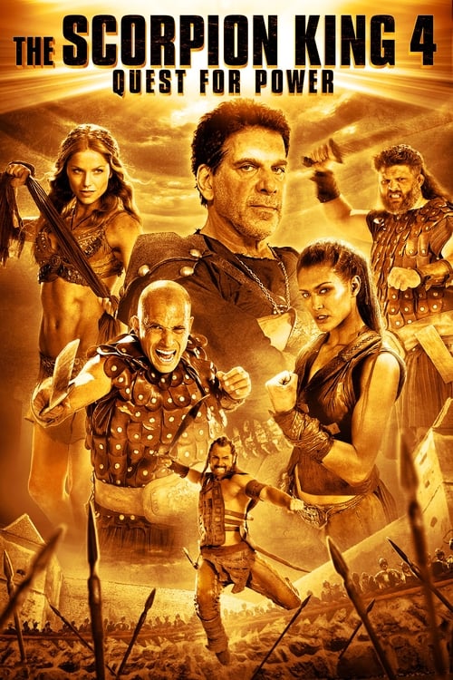 دانلود فیلم The Scorpion King 4: Quest for Power – پادشاه عقرب ۴: تلاش برای قدرت