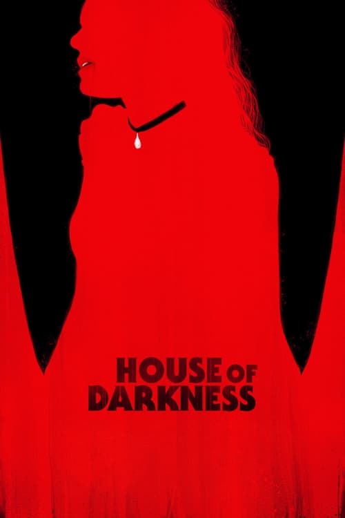 دانلود فیلم House of Darkness – خانه تاریکی