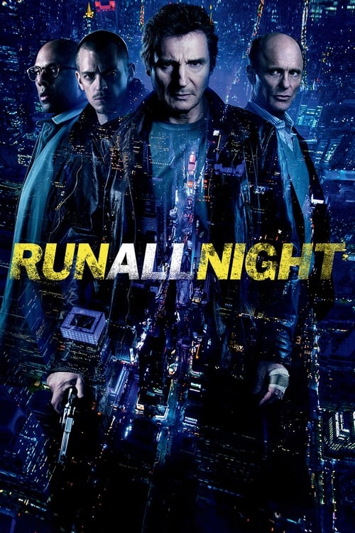 دانلود فیلم Run All Night – تمام شب را اجرا کنید