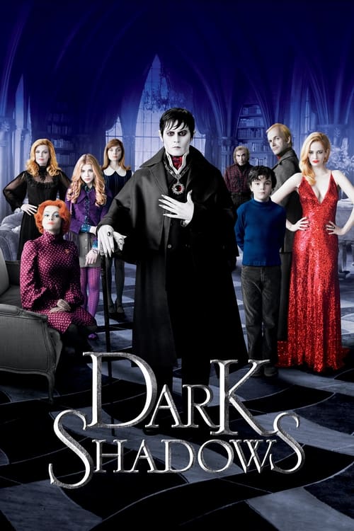 دانلود فیلم Dark Shadows – سایه های تاریک