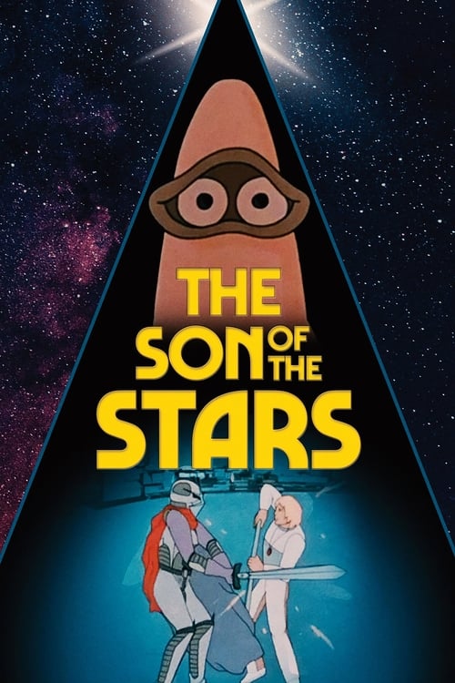 دانلود فیلم The Son of the Stars