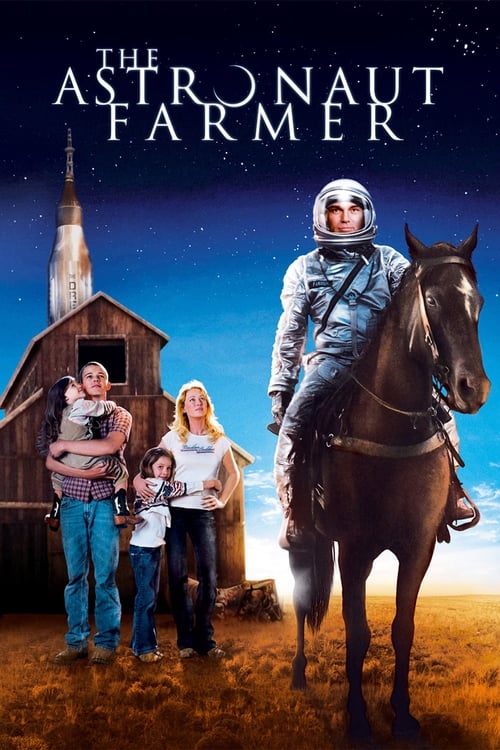 دانلود فیلم The Astronaut Farmer – کشاورز فضانورد