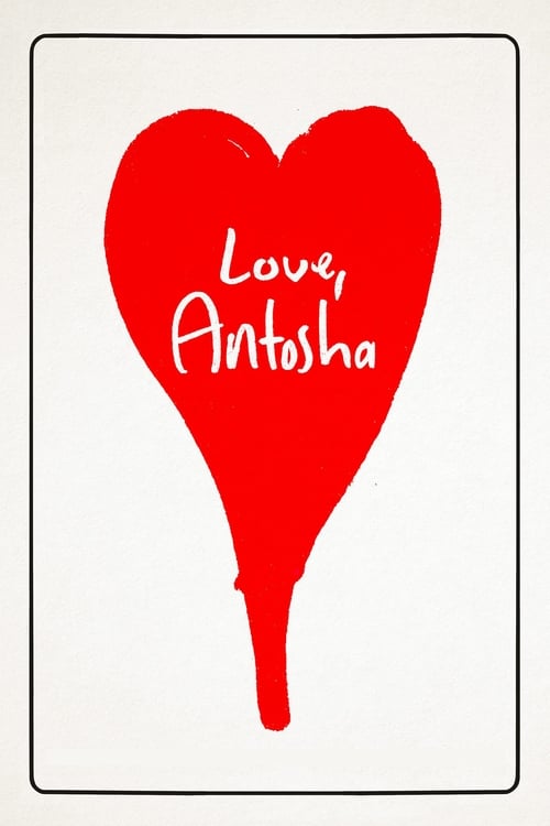 دانلود فیلم Love, Antosha