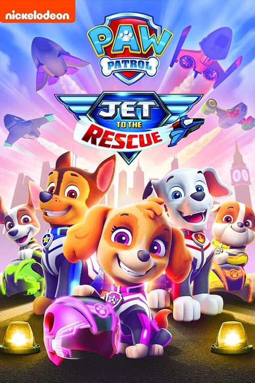 دانلود انیمیشن PAW Patrol: Jet to the Rescue پنجه گشت: جت به نجات